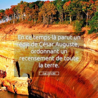 Picture 05 - Luc 2:1 LSG - En ce temps-là parut un édit de César Auguste, - Bible Verse Picture
