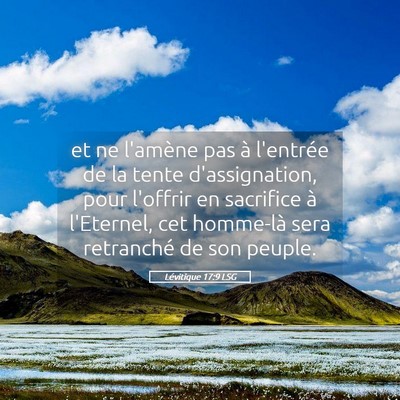 Picture 05 - Lévitique 17:9 LSG - et ne l'amène pas à l'entrée de la tente - Bible Verse Picture