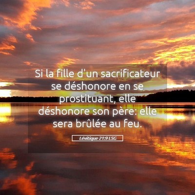 Picture 05 - Lévitique 21:9 LSG - Si la fille d'un sacrificateur se déshonore en - Bible Verse Picture
