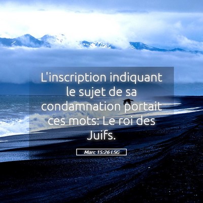 Picture 05 - Marc 15:26 LSG - L'inscription indiquant le sujet de sa - Bible Verse Picture
