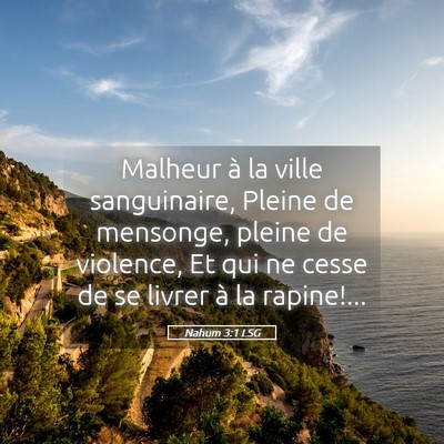 Picture 05 - Nahum 3:1 LSG - Malheur à la ville sanguinaire, Pleine de - Bible Verse Picture