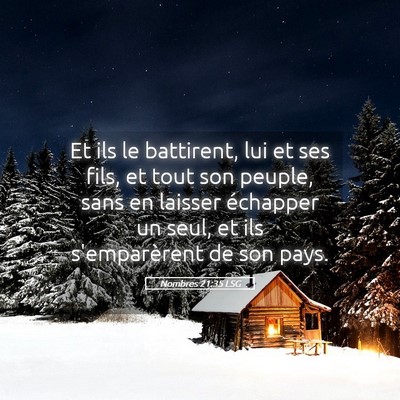 Picture 05 - Nombres 21:35 LSG - Et ils le battirent, lui et ses fils, et tout son - Bible Verse Picture