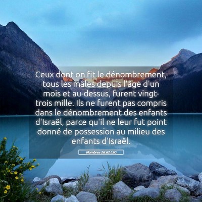 Picture 05 - Nombres 26:62 LSG - Ceux dont on fit le dénombrement, tous les - Bible Verse Picture