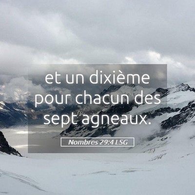 Picture 05 - Nombres 29:4 LSG - et un dixième pour chacun des sept - Bible Verse Picture