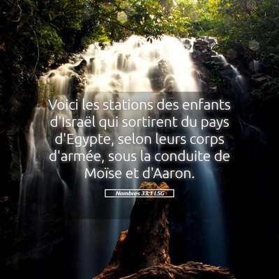Picture 05 - Nombres 33:1 LSG - Voici les stations des enfants d'Israël qui - Bible Verse Picture