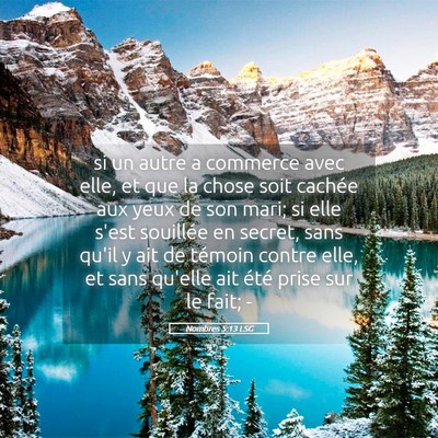 Picture 05 - Nombres 5:13 LSG - si un autre a commerce avec elle, et que la chose - Bible Verse Picture