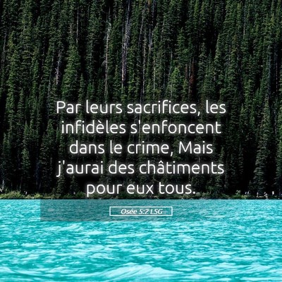 Picture 05 - Osée 5:2 LSG - Par leurs sacrifices, les infidèles s'enfoncent - Bible Verse Picture