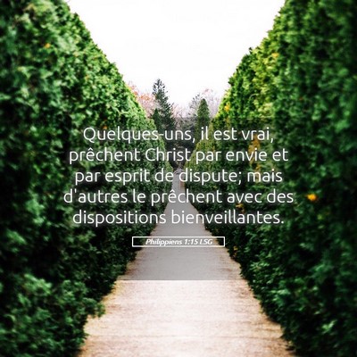 Picture 05 - Philippiens 1:15 LSG - Quelques-uns, il est vrai, prêchent Christ par - Bible Verse Picture