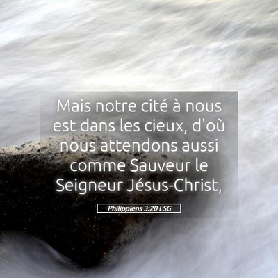 Picture 05 - Philippiens 3:20 LSG - Mais notre cité à nous est dans les cieux, - Bible Verse Picture