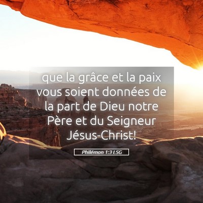 Picture 05 - Philémon 1:3 LSG - que la grâce et la paix vous soient données de - Bible Verse Picture