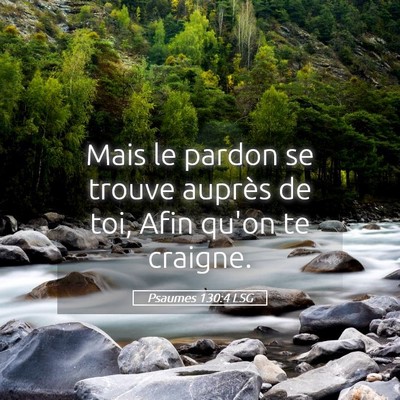 Picture 05 - Psaumes 130:4 LSG - Mais le pardon se trouve auprès de toi, Afin - Bible Verse Picture