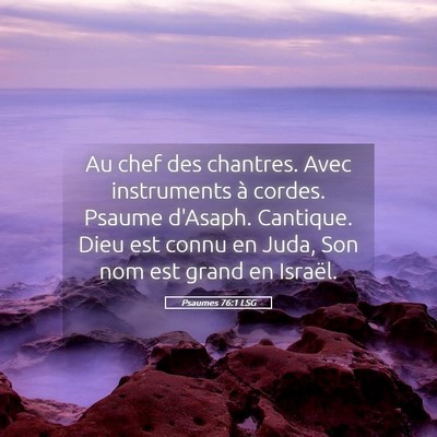 Picture 05 - Psaumes 76:1 LSG - Au chef des chantres. Avec instruments à cordes. - Bible Verse Picture