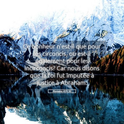 Picture 05 - Romains 4:9 LSG - Ce bonheur n'est-il que pour les circoncis, ou - Bible Verse Picture