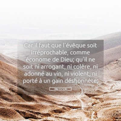 Picture 05 - Tite 1:7 LSG - Car il faut que l'évêque soit irréprochable, - Bible Verse Picture