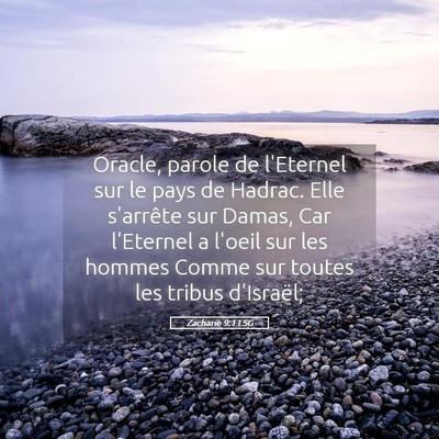Picture 05 - Zacharie 9:1 LSG - Oracle, parole de l'Eternel sur le pays de - Bible Verse Picture