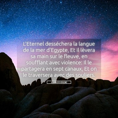 Picture 05 - Ésaïe 11:15 LSG - L'Eternel desséchera la langue de la mer - Bible Verse Picture