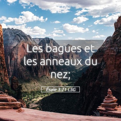 Picture 05 - Ésaïe 3:21 LSG - Les bagues et les anneaux du - Bible Verse Picture