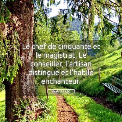 Picture 05 - Ésaïe 3:3 LSG - Le chef de cinquante et le magistrat, Le - Bible Verse Picture