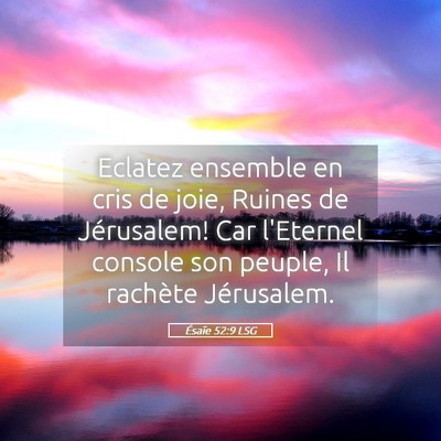 Picture 05 - Ésaïe 52:9 LSG - Eclatez ensemble en cris de joie, Ruines de - Bible Verse Picture