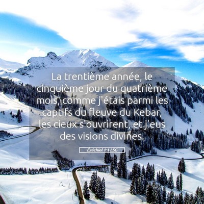 Picture 05 - Ézéchiel 1:1 LSG - La trentième année, le cinquième jour du - Bible Verse Picture