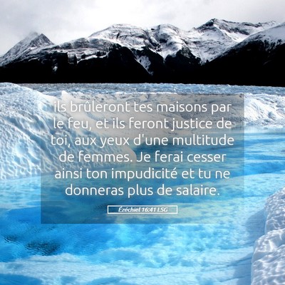 Picture 05 - Ézéchiel 16:41 LSG - ils brûleront tes maisons par le feu, et ils - Bible Verse Picture