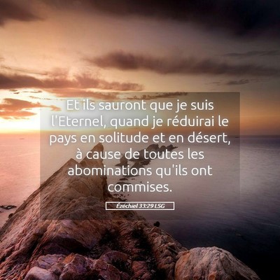 Picture 05 - Ézéchiel 33:29 LSG - Et ils sauront que je suis l'Eternel, quand je - Bible Verse Picture