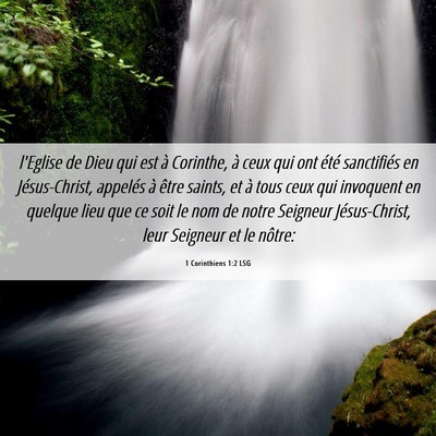 Picture 06 - 1 Corinthiens 1:2 LSG - l'Eglise de Dieu qui est à Corinthe, à ceux qui - Bible Verse Picture