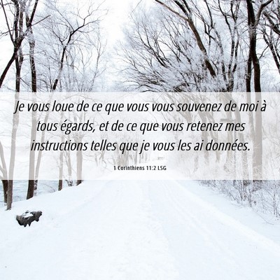 Picture 06 - 1 Corinthiens 11:2 LSG - Je vous loue de ce que vous vous souvenez de moi - Bible Verse Picture