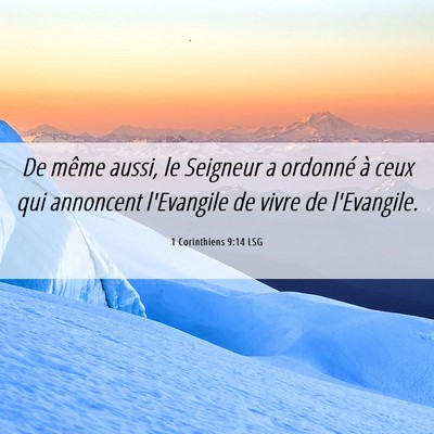 Picture 06 - 1 Corinthiens 9:14 LSG - De même aussi, le Seigneur a ordonné à ceux - Bible Verse Picture