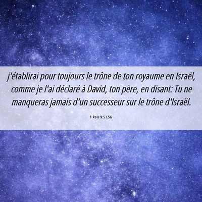 Picture 06 - 1 Rois 9:5 LSG - j'établirai pour toujours le trône de ton - Bible Verse Picture