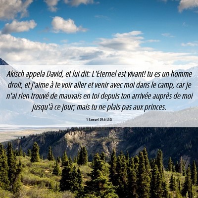 Picture 06 - 1 Samuel 29:6 LSG - Akisch appela David, et lui dit: L'Eternel est - Bible Verse Picture