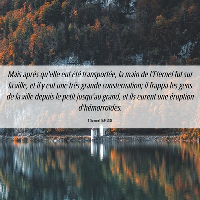 Picture 06 - 1 Samuel 5:9 LSG - Mais après qu'elle eut été transportée, la - Bible Verse Picture