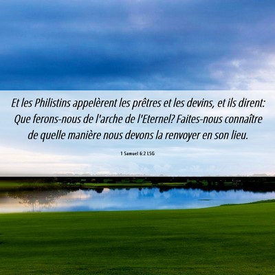 Picture 06 - 1 Samuel 6:2 LSG - Et les Philistins appelèrent les prêtres et les - Bible Verse Picture