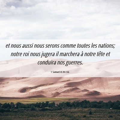 Picture 06 - 1 Samuel 8:20 LSG - et nous aussi nous serons comme toutes les - Bible Verse Picture