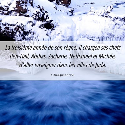 Picture 06 - 2 Chroniques 17:7 LSG - La troisième année de son règne, il chargea - Bible Verse Picture