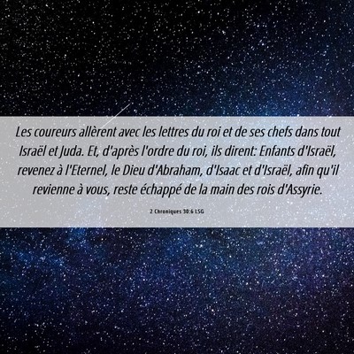 Picture 06 - 2 Chroniques 30:6 LSG - Les coureurs allèrent avec les lettres du roi et - Bible Verse Picture