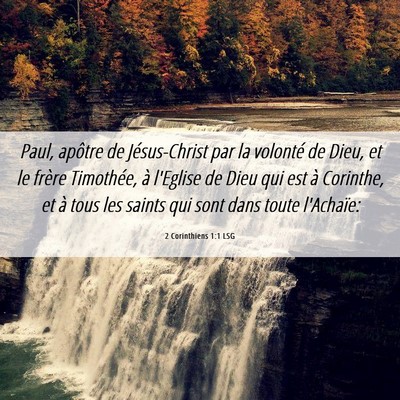Picture 06 - 2 Corinthiens 1:1 LSG - Paul, apôtre de Jésus-Christ par la volonté de - Bible Verse Picture