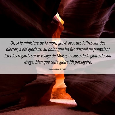 Picture 06 - 2 Corinthiens 3:7 LSG - Or, si le ministère de la mort, gravé avec des - Bible Verse Picture