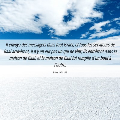 Picture 06 - 2 Rois 10:21 LSG - Il envoya des messagers dans tout Israël; et - Bible Verse Picture