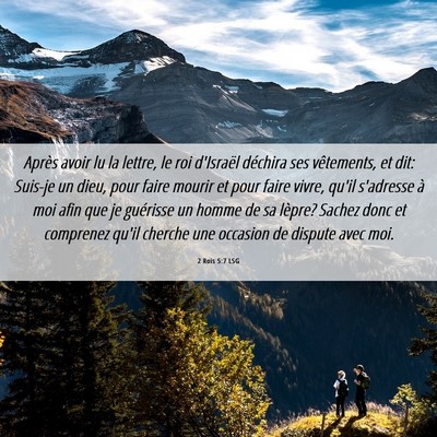 Picture 06 - 2 Rois 5:7 LSG - Après avoir lu la lettre, le roi d'Israël - Bible Verse Picture