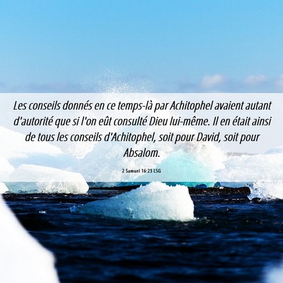 Picture 06 - 2 Samuel 16:23 LSG - Les conseils donnés en ce temps-là par - Bible Verse Picture