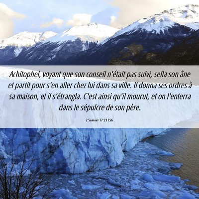 Picture 06 - 2 Samuel 17:23 LSG - Achitophel, voyant que son conseil n'était pas - Bible Verse Picture