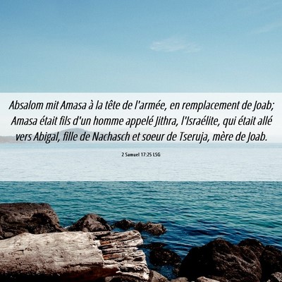 Picture 06 - 2 Samuel 17:25 LSG - Absalom mit Amasa à la tête de l'armée, en - Bible Verse Picture