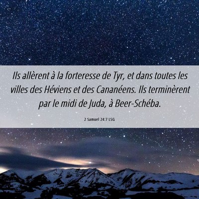 Picture 06 - 2 Samuel 24:7 LSG - Ils allèrent à la forteresse de Tyr, et dans - Bible Verse Picture
