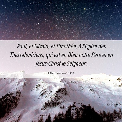 Picture 06 - 2 Thessaloniciens 1:1 LSG - Paul, et Silvain, et Timothée, à l'Eglise des - Bible Verse Picture