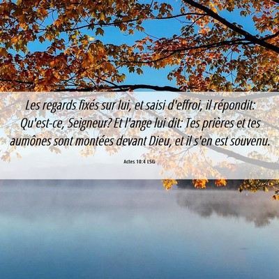 Picture 06 - Actes 10:4 LSG - Les regards fixés sur lui, et saisi d'effroi, il - Bible Verse Picture