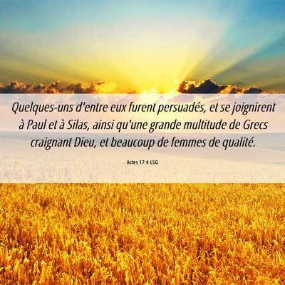 Picture 06 - Actes 17:4 LSG - Quelques-uns d'entre eux furent persuadés, et se - Bible Verse Picture