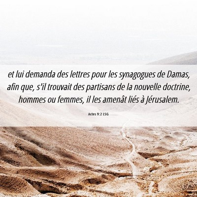 Picture 06 - Actes 9:2 LSG - et lui demanda des lettres pour les synagogues de - Bible Verse Picture