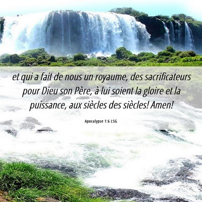 Picture 06 - Apocalypse 1:6 LSG - et qui a fait de nous un royaume, des - Bible Verse Picture