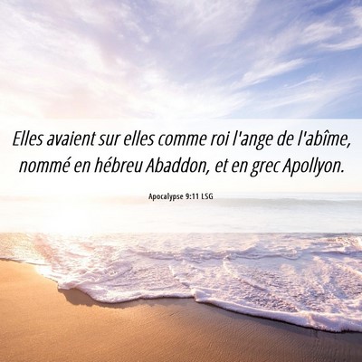 Picture 06 - Apocalypse 9:11 LSG - Elles avaient sur elles comme roi l'ange de - Bible Verse Picture